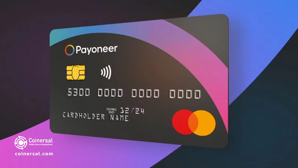 نحوه افتتاح حساب Payoneer از ایران؛ آیا این امکان وجود دارد؟